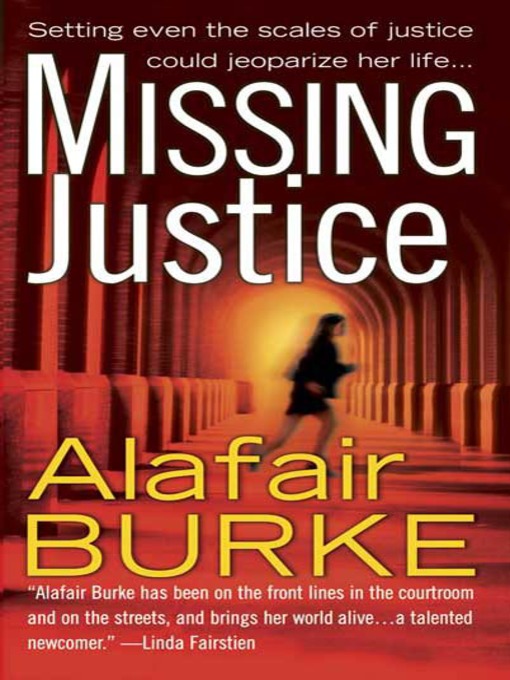 Title details for Missing Justice by Alafair Burke - Wait list